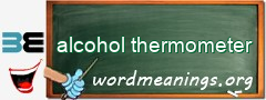 WordMeaning blackboard for alcohol thermometer